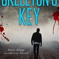Cover Art for 9780989137928, Skeleton's Key: 2 (Delta Crossroads) by Stacy Green
