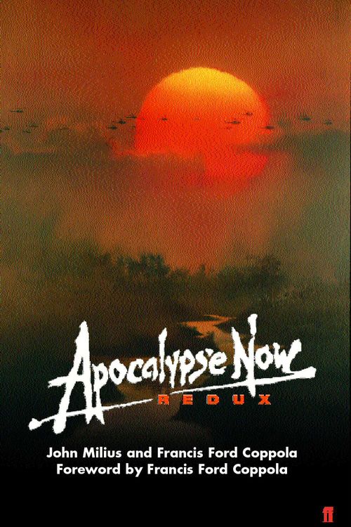 Cover Art for 9780571214846, Apocalypse Now Redux by Francis Ford Coppola