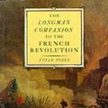 Cover Art for 9780582494176, The Longman Companion to the French Revolution by Colin Jones