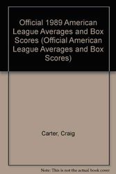 Cover Art for 9780892043460, Official 1989 American League Averages and Box Scores (Official American League Averages and Box Scores) by Craig Carter