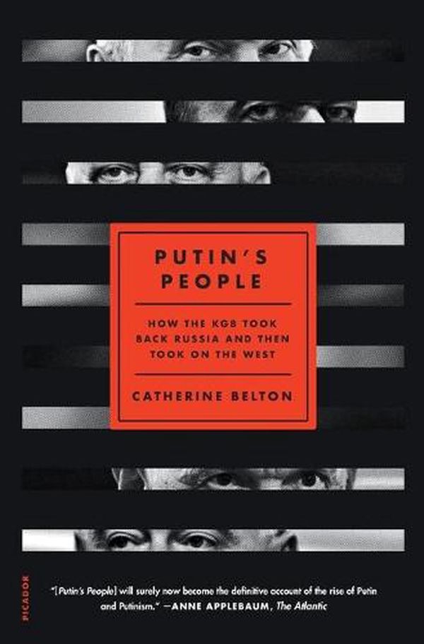 Cover Art for 9781250787323, Putin's People by Catherine Belton