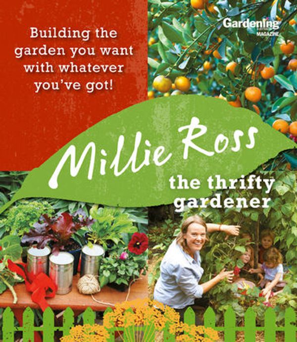 Cover Art for 9780733330995, Thrifty Gardener by Millie Ross