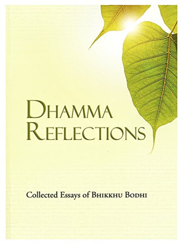 Cover Art for 9789552404139, Dhamma Reflections by Bhikkhu Bodhi