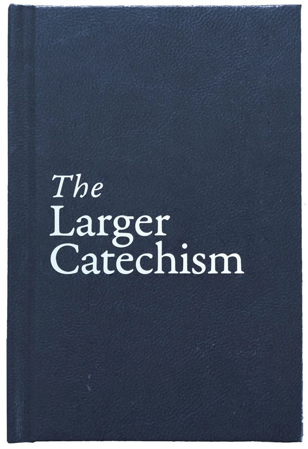 Cover Art for 9781527102408, The Larger Catechism by Christian Focus Publicatins