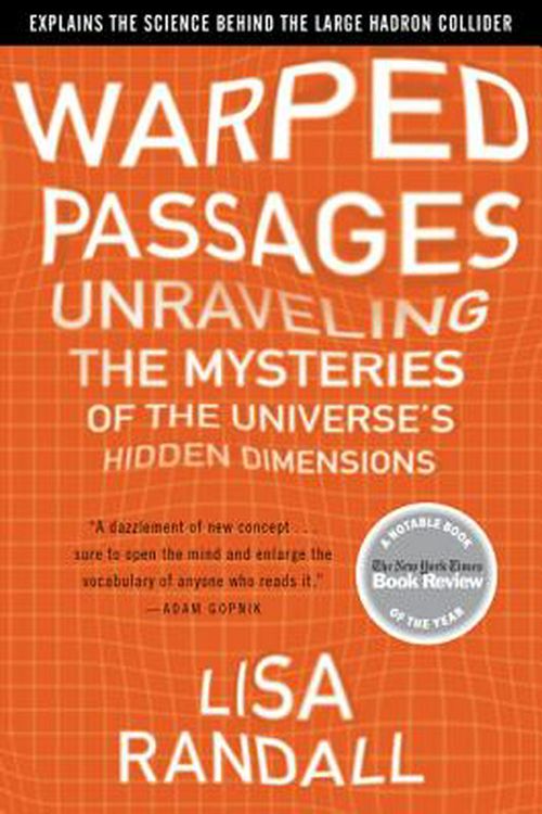 Cover Art for 9780060531096, Warped Passages by Lisa Randall