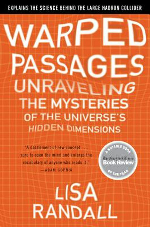 Cover Art for 9780060531096, Warped Passages by Lisa Randall