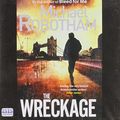 Cover Art for 9781445014852, The Wreckage (Audio CD) by Michael Robotham