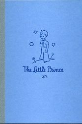 Cover Art for 9780152465032, The Little Prince by Saint Exup ery, Antoine De
