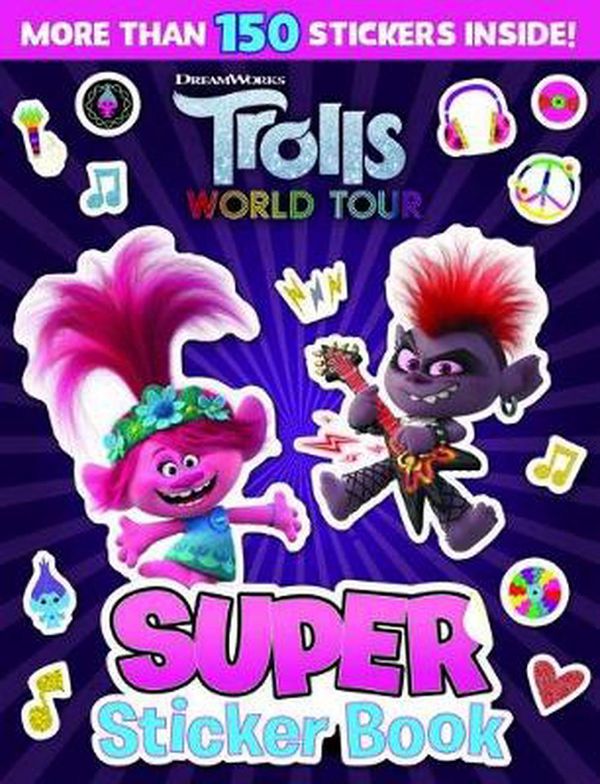 Cover Art for 9781743838624, Trolls World Tour: Super Sticker Book (DreamWorks) by 