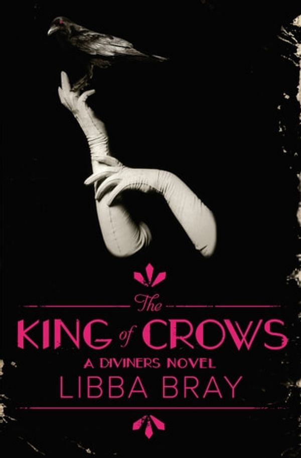 Cover Art for 9781743431702, The King of Crows: The Diviners 4 by Libba Bray