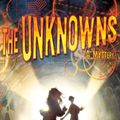 Cover Art for 9780810979918, The Unknowns by Carey, Benedict