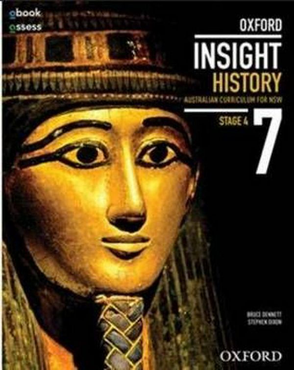 Cover Art for 9780195577747, Oxford Insight History 7 AC for NSW Student Book + Obook/assess by Dennett, Dixon