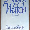 Cover Art for 9780060390129, Nightwatch by Barbara Shoup