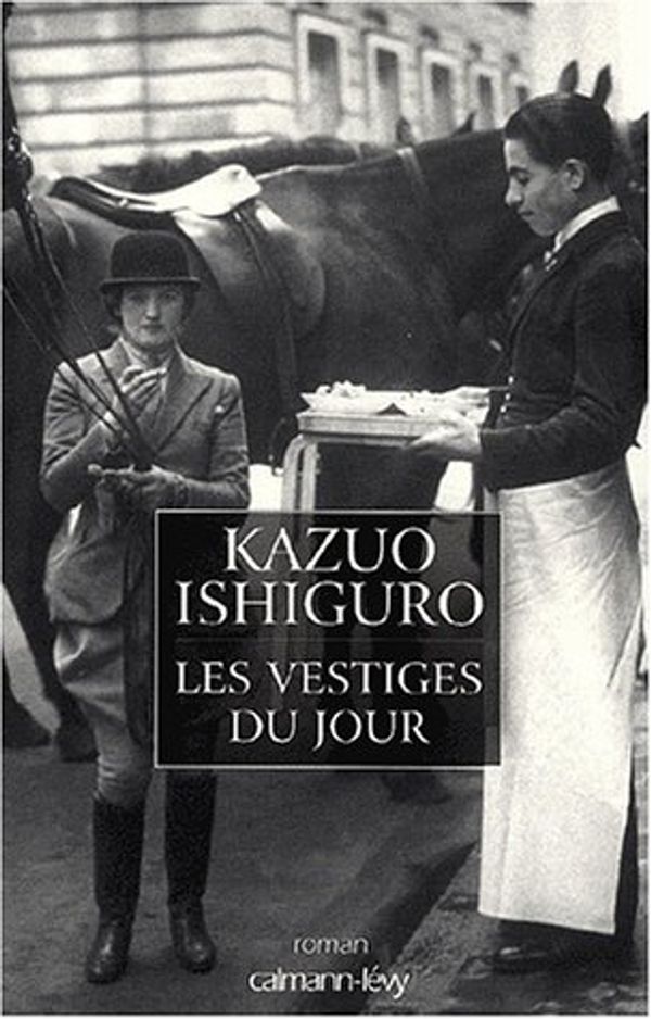 Cover Art for 9782702132395, Les vestiges du jour by Kazuo Ishiguro