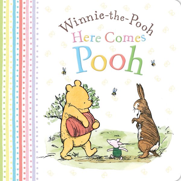 Cover Art for 9781405281928, Winnie-the-Pooh Here Comes Pooh! by Winnie The Pooh