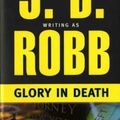 Cover Art for B01FODECOM, J. D. Robb: Glory in Death (Mass Market Paperback); 1995 Edition by J.d. Robb