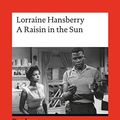 Cover Art for 9783150198407, A Raisin in the Sun by Lorraine Hansberry