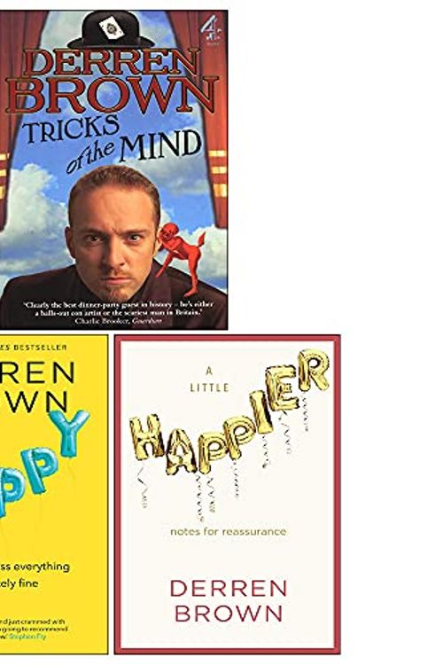 Cover Art for 9789124131029, Derren Brown 3 Books Collection Set (Tricks Of The Mind, A Little Happier, Happy: Why More or Less Everything is Absolutely Fine) by Derren Brown