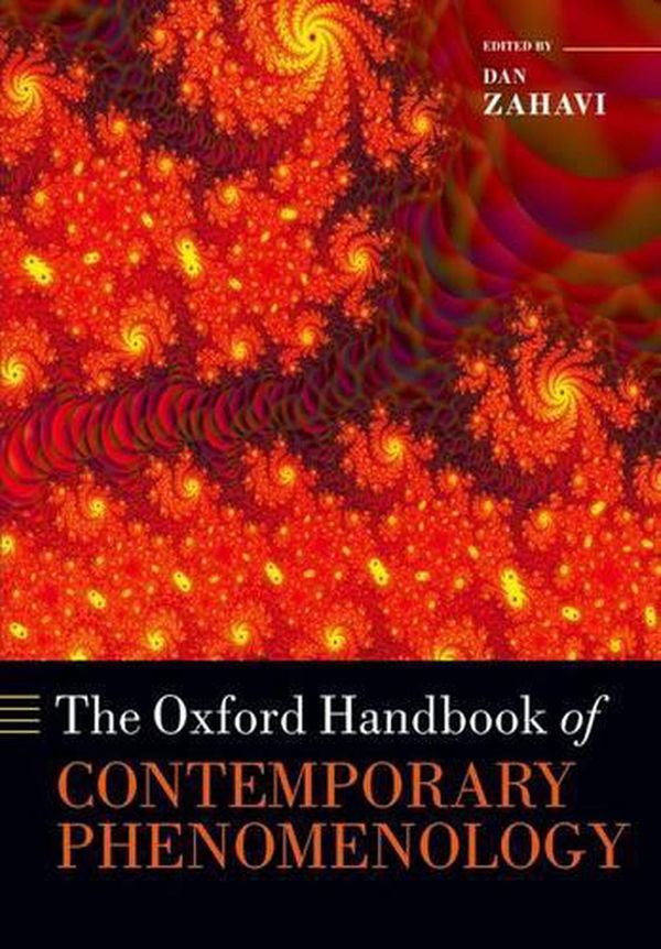 Cover Art for 9780198753025, The Oxford Handbook of Contemporary Phenomenology (Oxford Handbooks in Philosophy) by Dan Zahavi