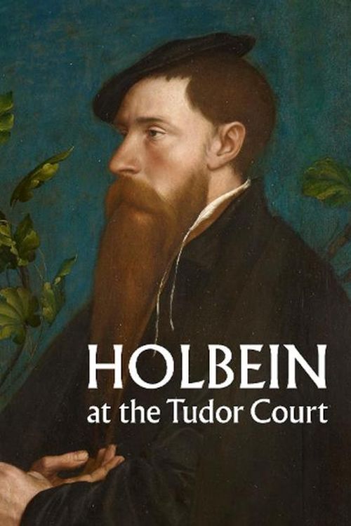 Cover Art for 9781909741874, Holbein at the Tudor Court by Kate Heard