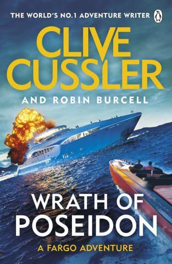 Cover Art for 9781405944533, Wrath of Poseidon by Clive Cussler, Robin Burcell