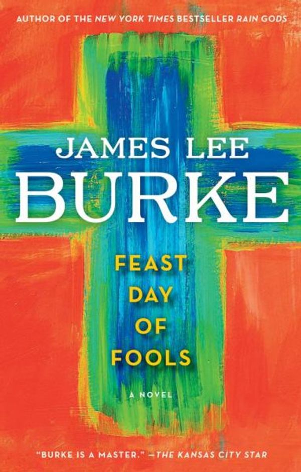 Cover Art for 9781451675337, Feast Day of Fools by James Lee Burke