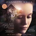 Cover Art for B0044X4QEA, The Glass Castle: A Memoir by Jeannette Walls