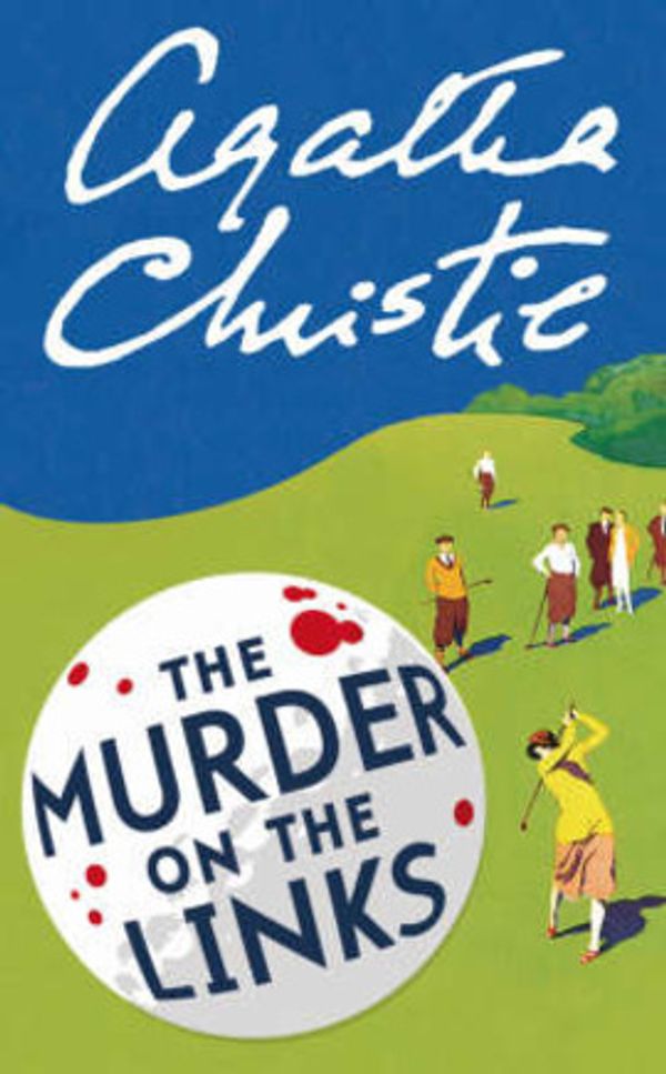 Cover Art for 9780007119288, The Murder on the Links by Agatha Christie