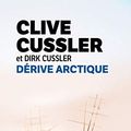 Cover Art for 9782253162674, Dérive arctique by Clive Cussler