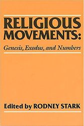 Cover Art for 9780913757444, Religious Movements by Rodney Stark