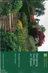 Cover Art for 9781853411380, Designing Gardens on Slopes by Elizabeth Davies