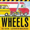 Cover Art for 9781760654238, Wheels by Sally Sutton