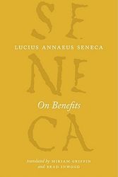 Cover Art for 9780226748405, On Benefits by Lucius Annaeus Seneca