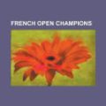 Cover Art for 9781232464235, French Open Champions by Source Wikipedia