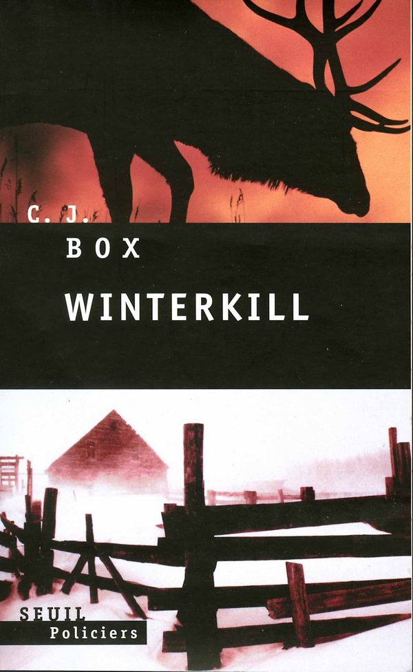 Cover Art for 9782021157475, Winterkill by C. J. Box