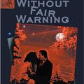 Cover Art for 9781479718436, Without Fair Warning by Jacqueline Harvey