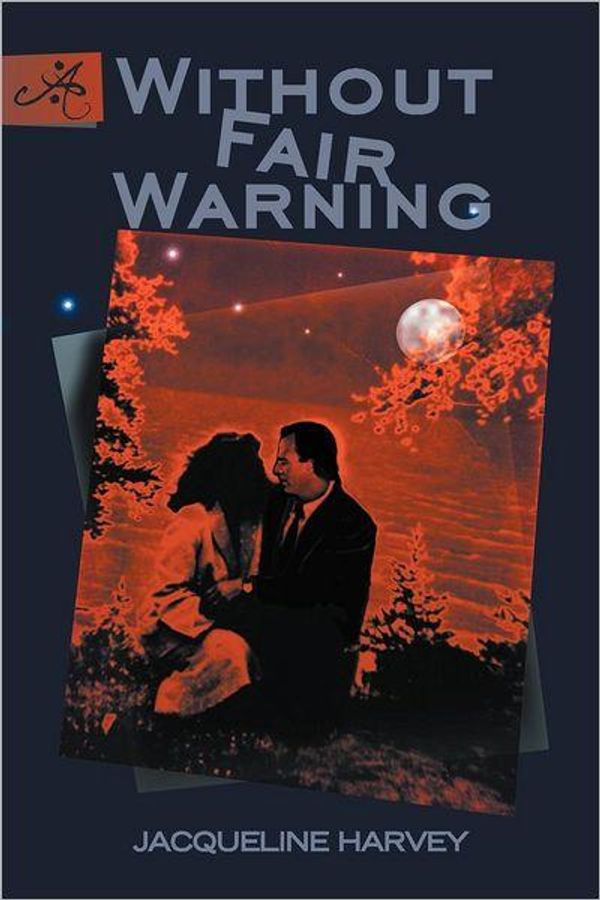 Cover Art for 9781479718436, Without Fair Warning by Jacqueline Harvey