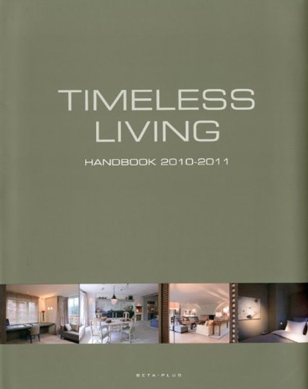 Cover Art for 9789089440181, Timeless Living Handbook 2010-2011 by Wim Pauwels