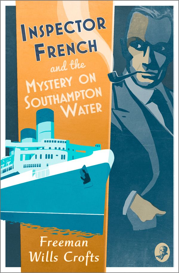 Cover Art for 9780008393274, Inspector French and the Mystery on Southampton Water by Freeman Wills Crofts