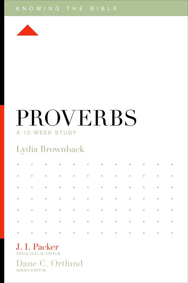 Cover Art for 9781433540226, Proverbs by Lydia Brownback