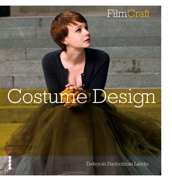 Cover Art for 9781907579554, FilmCraft: Costume Design by Deborah Nadoolman Landis