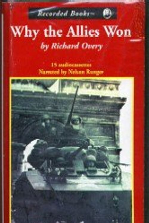 Cover Art for 9780788734953, Why the Allies Won by Richard Overy