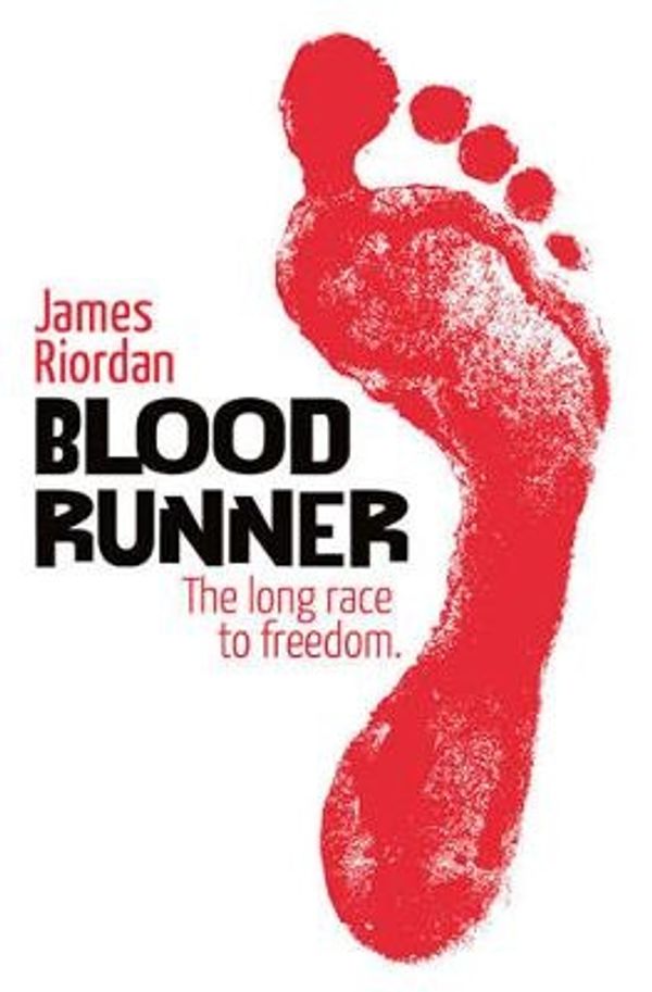Cover Art for 9781845079345, Blood Runner by James Riordan