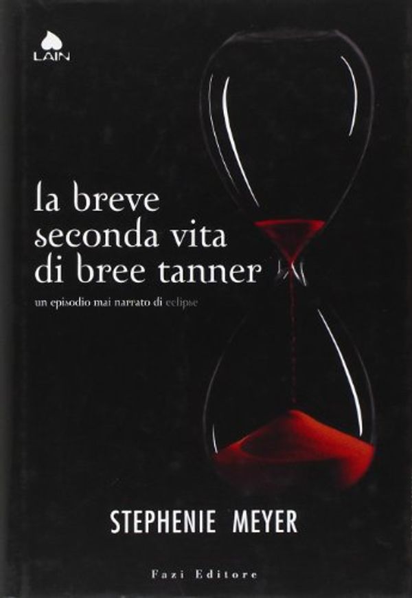 Cover Art for 9788876251108, La breve seconda vita di Bree Tanner by Stephenie Meyer