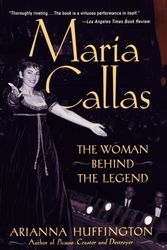 Cover Art for 9780815412281, Maria Callas by Arianna Huffington