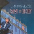 Cover Art for 9780756941017, Dave at Night by Gail Carson Levine