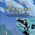 Cover Art for 9780062194831, The Graveyard Book Graphic Novel: Volume 2 by Neil Gaiman