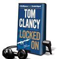 Cover Art for 9781455871506, Locked on by Tom Clancy