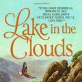Cover Art for 9780553801408, Lake in the Clouds by Sara Donati