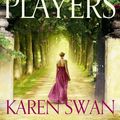 Cover Art for 9780330520164, Players by Karen Swan